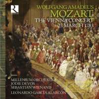 Mozart: The Vienna Concert 23 March 1783